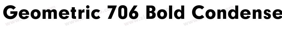 Geometric 706 Bold Condensed BT字体转换